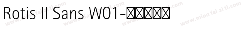 Rotis II Sans W01字体转换